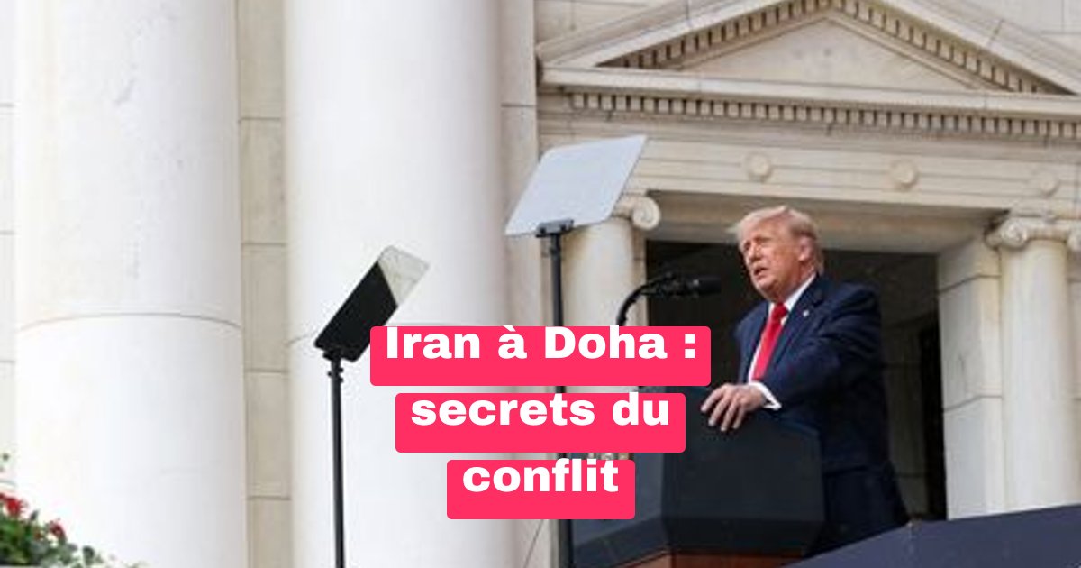 Iran : des responsables de haut rang à Doha, quelles révélations pour le conflit ?