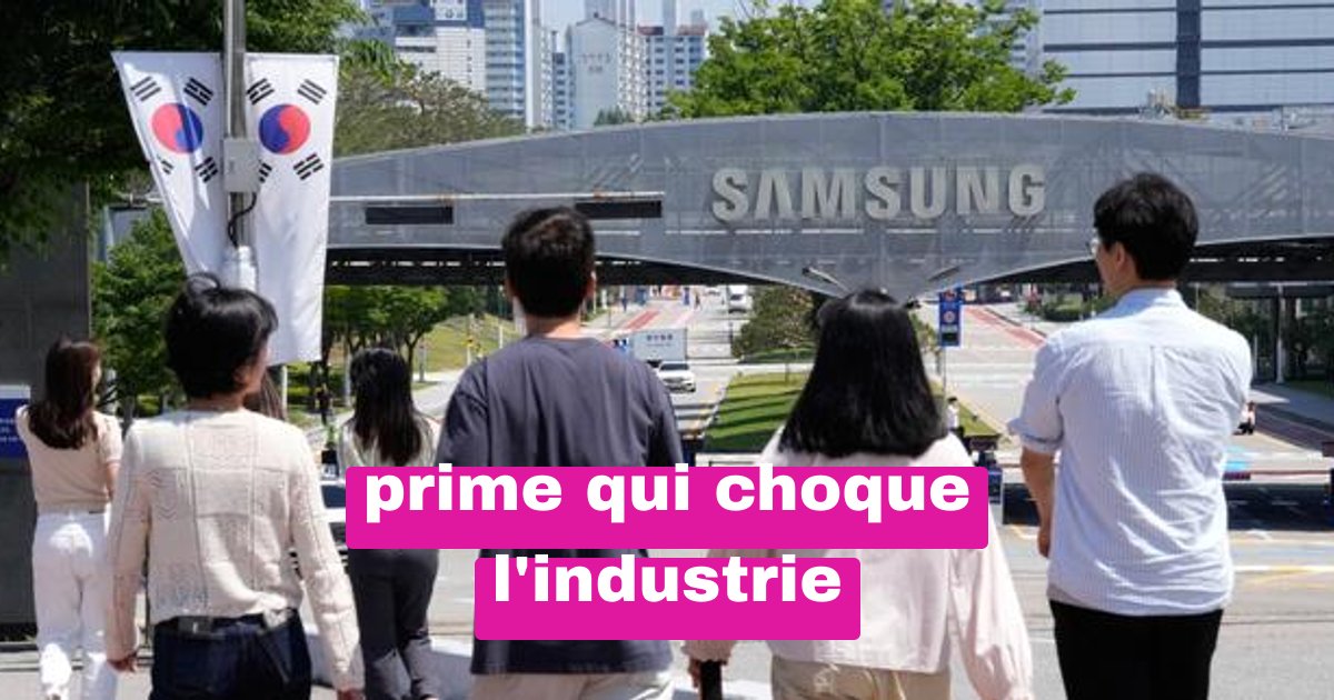 Des salariés Samsung obtiennent une prime record : le chiffre qui choque
