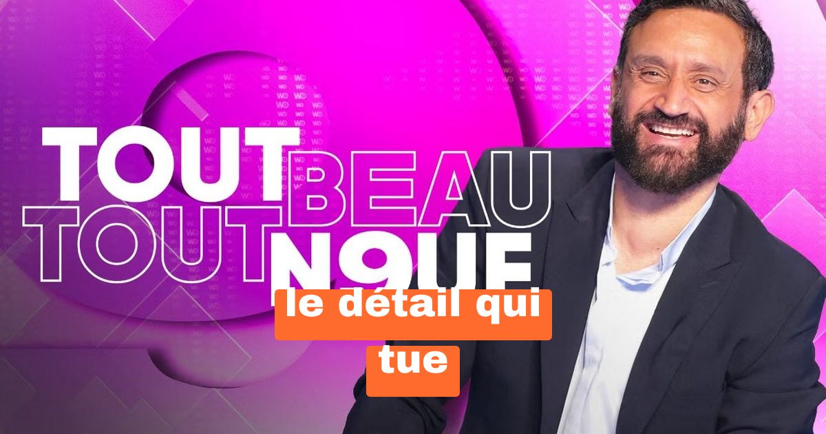 Cyril Hanouna 2026 : le drame inattendu de « Tout beau, tout n9uf » qui secoue la TF1